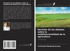 Revisión de los debates sobre la multifuncionalidad de la agricultura kitap kapağı