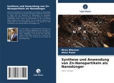 Capa do livro de Synthese und Anwendung von Zn-Nanopartikeln als Nanodünger 