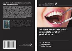 Copertina di Análisis molecular de la microbiota oral en periodoncia