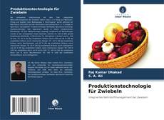 Capa do livro de Produktionstechnologie für Zwiebeln 