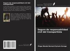 Copertina di Seguro de responsabilidad civil del transportista