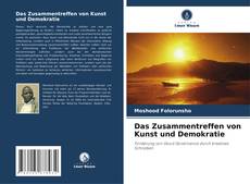 Buchcover von Das Zusammentreffen von Kunst und Demokratie