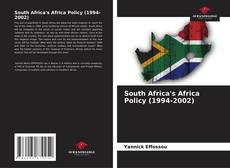 Bookcover of South Africa's Africa Policy (1994-2002)