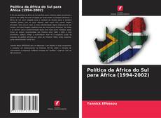 Portada del libro de Política da África do Sul para África (1994-2002)