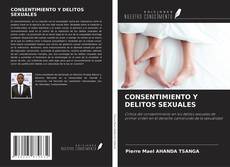 CONSENTIMIENTO Y DELITOS SEXUALES的封面
