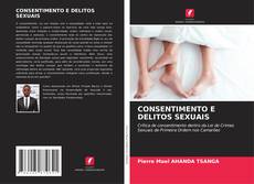 CONSENTIMENTO E DELITOS SEXUAIS的封面