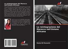 Copertina di La reintegrazione del Marocco nell'Unione Africana