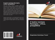 Buchcover von Il teatro ivoriano Rassegna, critica, prospettive