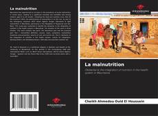 Bookcover of La malnutrition