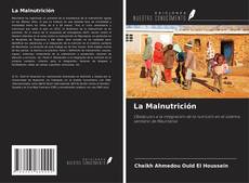 Bookcover of La Malnutrición
