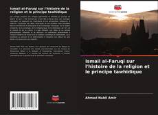 Ismail al-Faruqi sur l'histoire de la religion et le principe tawhidique的封面