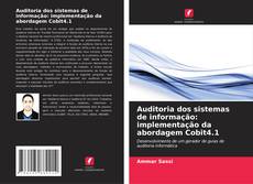 Couverture de Auditoria dos sistemas de informação: implementação da abordagem Cobit4.1