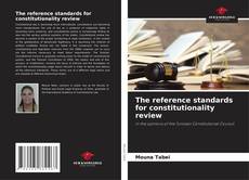 The reference standards for constitutionality review kitap kapağı