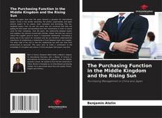 The Purchasing Function in the Middle Kingdom and the Rising Sun kitap kapağı