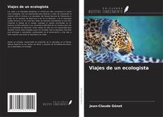 Viajes de un ecologista kitap kapağı