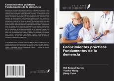 Copertina di Conocimientos prácticos Fundamentos de la demencia