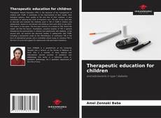 Couverture de Therapeutic education for children