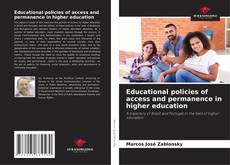 Buchcover von Educational policies of access and permanence in higher education