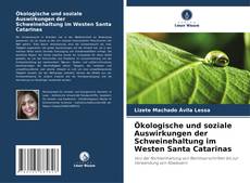 Capa do livro de Ökologische und soziale Auswirkungen der Schweinehaltung im Westen Santa Catarinas 