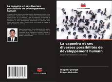 Buchcover von La capoeira et ses diverses possibilités de développement humain