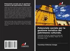 Buchcover von Potenziale sociale per la gestione turistica del patrimonio culturale.