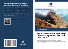 Buchcover von Studie über die Ernährung von zwei Sparidae im Golf von Tunis