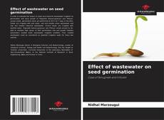 Bookcover of Effect of wastewater on seed germination