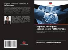 Buchcover von Aspects juridiques essentiels de l'affacturage