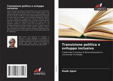 Transizione politica e sviluppo inclusivo kitap kapağı