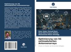 Optimierung von 5G zeitmodulierten Antennenarrays kitap kapağı