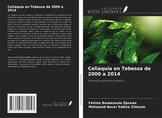 Capa do livro de Celiaquía en Tebessa de 2000 a 2014 