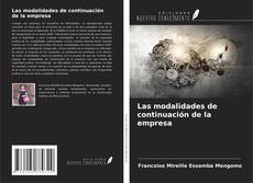 Bookcover of Las modalidades de continuación de la empresa