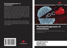 Обложка Physiopathogenesis of metastases