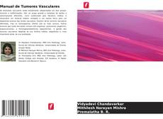 Portada del libro de Manual de Tumores Vasculares