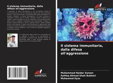 Обложка Il sistema immunitario, dalla difesa all'aggressione