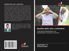 Qualità della vita e solitudine的封面
