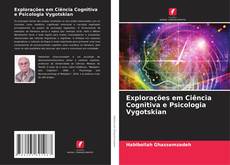 Explorações em Ciência Cognitiva e Psicologia Vygotskian kitap kapağı