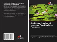 Couverture de Studio morfologico ed ecologico Paratilapia sp. Fiamanga