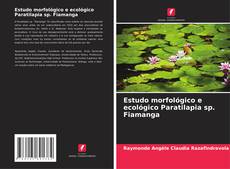 Обложка Estudo morfológico e ecológico Paratilapia sp. Fiamanga