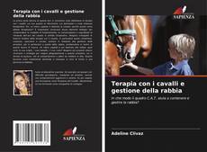 Couverture de Terapia con i cavalli e gestione della rabbia