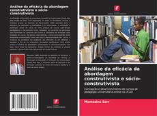 Copertina di Análise da eficácia da abordagem construtivista e sócio-construtivista