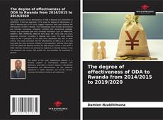 Capa do livro de The degree of effectiveness of ODA to Rwanda from 2014/2015 to 2019/2020 