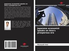 Buchcover von Japanese economist speaks on Asia's prosperous era
