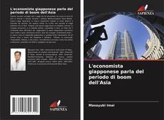 Capa do livro de L'economista giapponese parla del periodo di boom dell'Asia 