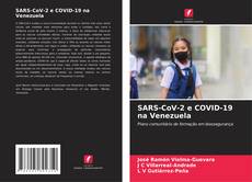 SARS-CoV-2 e COVID-19 na Venezuela的封面