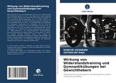 Buchcover von Wirkung von Widerstandstraining und Gymnastikübungen bei Gewichthebern