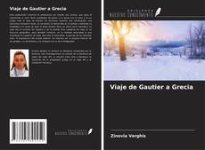 Bookcover of Viaje de Gautier a Grecia