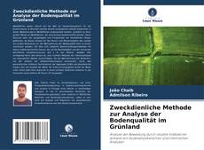 Bookcover of Zweckdienliche Methode zur Analyse der Bodenqualität im Grünland