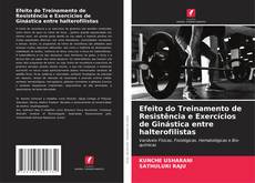 Efeito do Treinamento de Resistência e Exercícios de Ginástica entre halterofilistas的封面