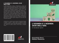 Buchcover von L'UGANDA E L'AGENDA 2030 DELL'SDG
